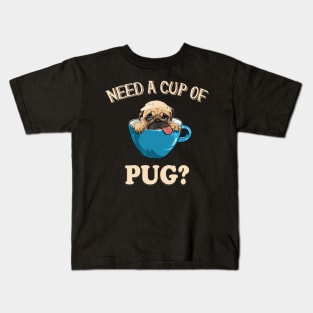 Cup of Pug cute Puppy Kids T-Shirt